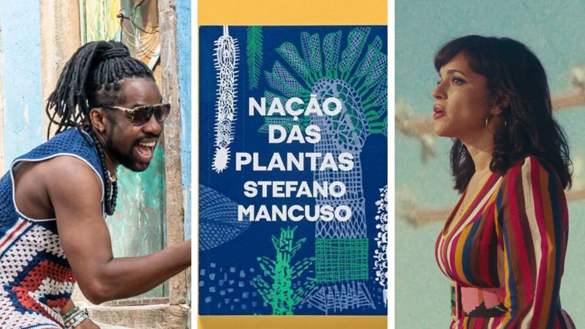 Filme Ó Paí, Ó 2, Livro A nação das Plantas e o novo disco de Norah Jones, 